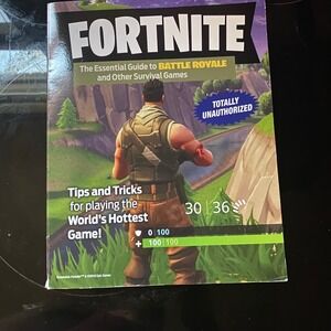 Fortnite The Essential Guide to Battle Royale Survival Games Triumph Books 2018